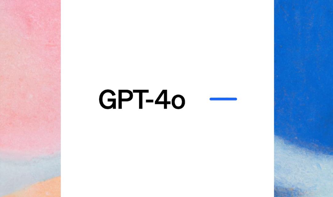 GPT-4o是什么？如何使用GPT-4o？（含GPT-4o使用教程）