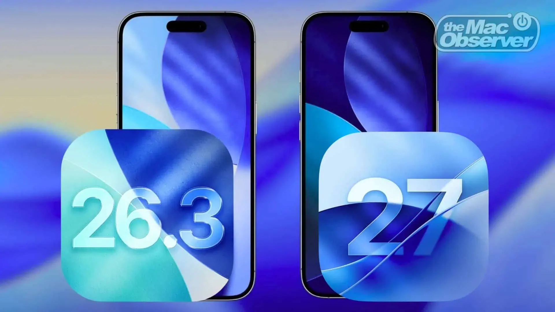 2026 iPhone更新全攻略：从iOS 26.3到iOS 27.2，苹果年度重磅路线图曝光！