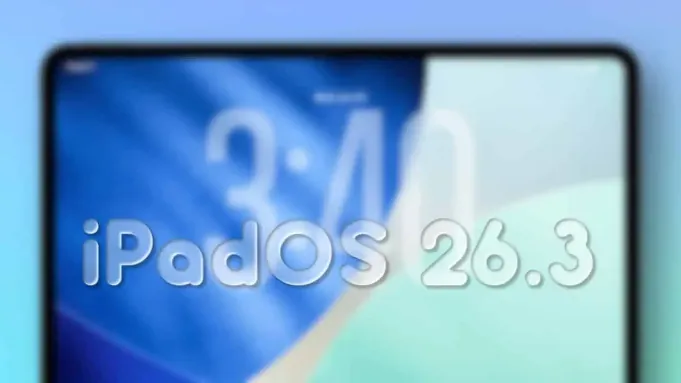 iPadOS 26.3 公测版 Beta 3 现已推送！2月正式版即将来袭