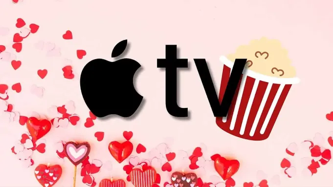 情人节必看！Apple TV+ 最浪漫的6部作品推荐