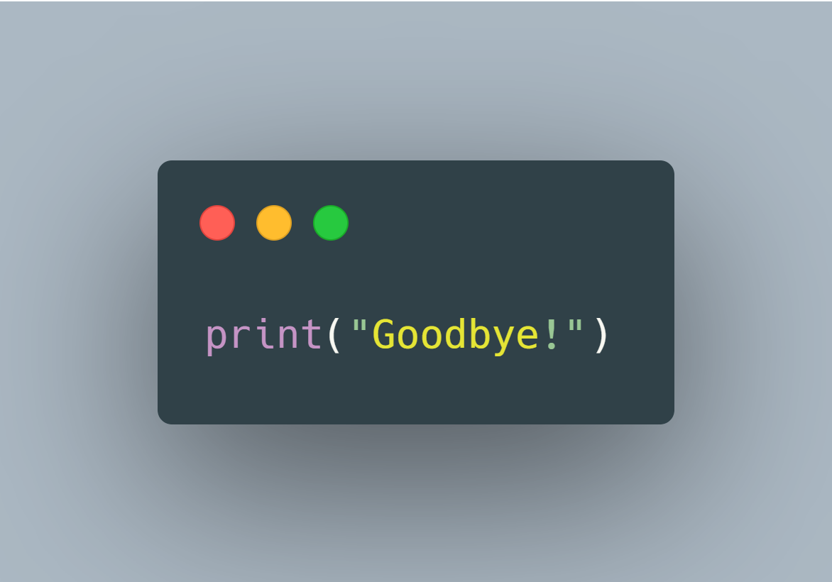 Goodbye
