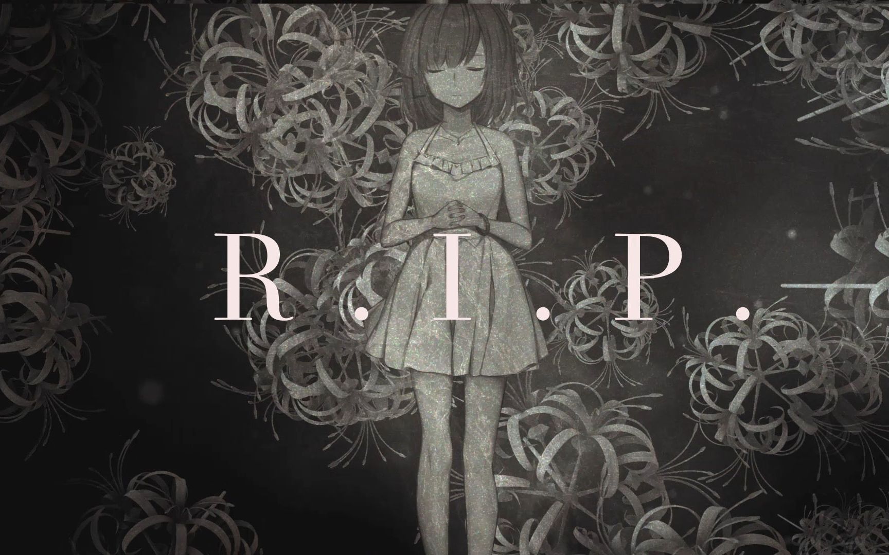 R.I.P.